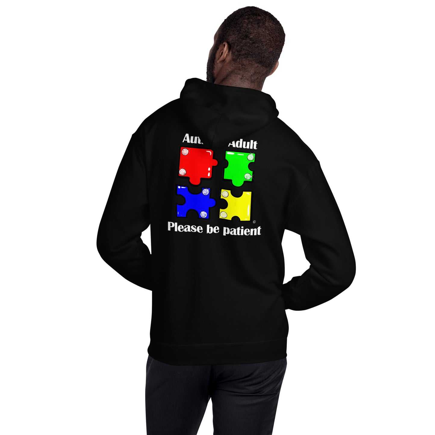 Autistic Adult, Please Be Patient Unisex Hoodie