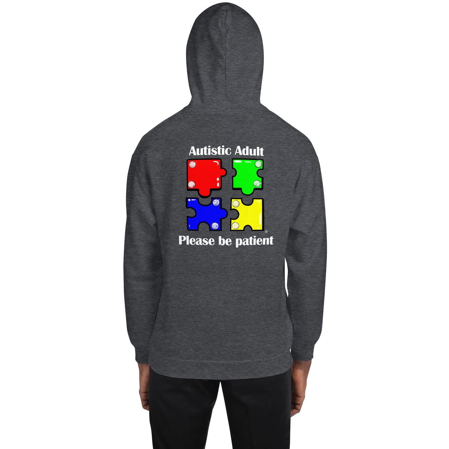 Autistic Adult, Please Be Patient Unisex Hoodie