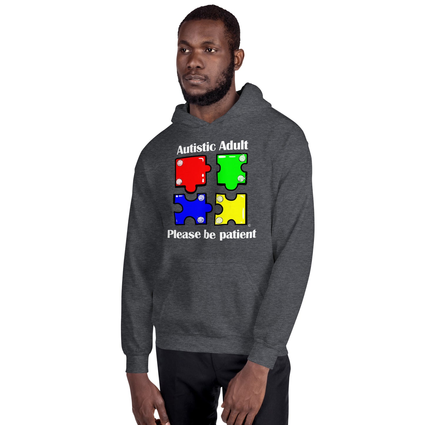 Autistic Adult, Please Be Patient Unisex Hoodie