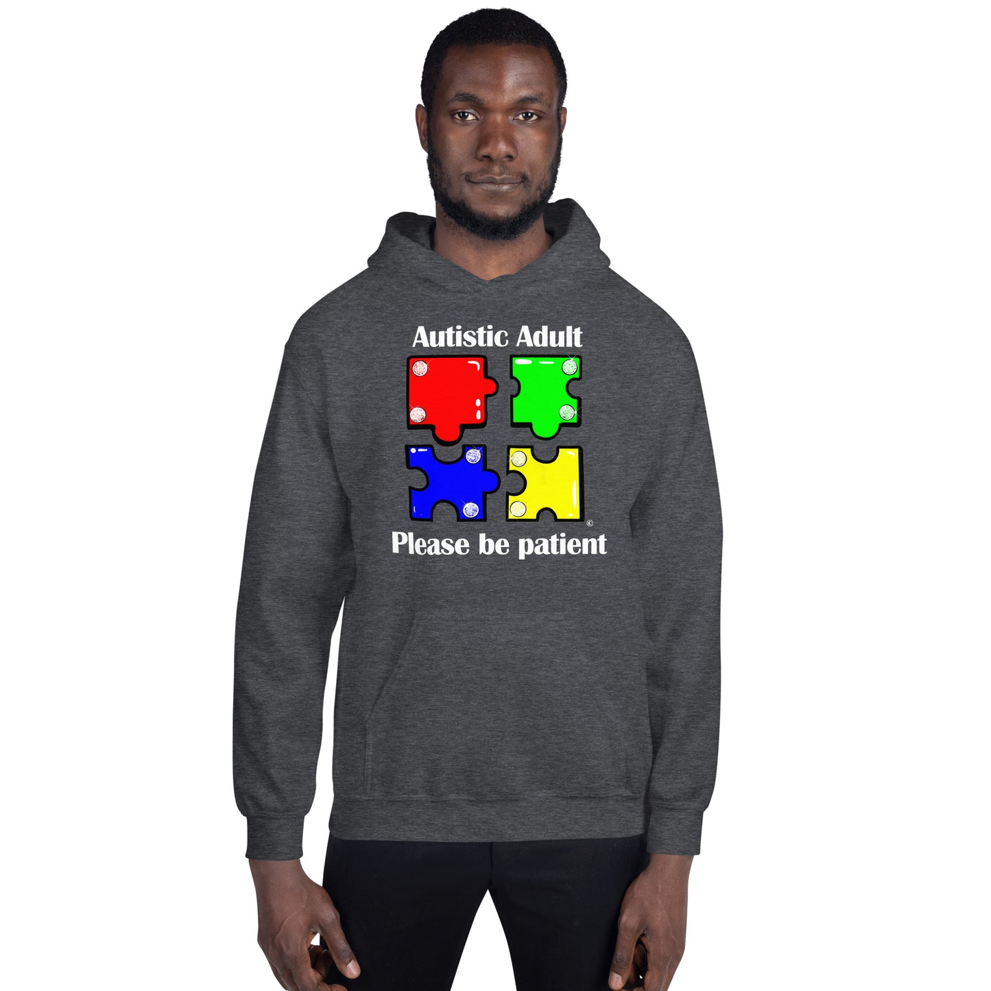 Autistic Adult, Please Be Patient Unisex Hoodie
