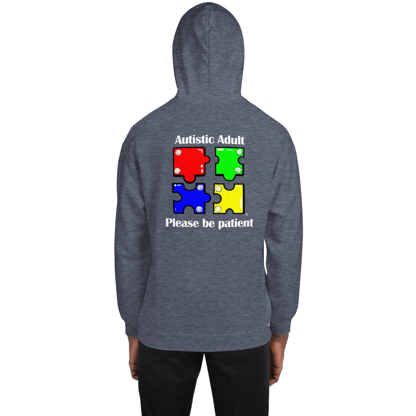 Autistic Adult, Please Be Patient Unisex Hoodie