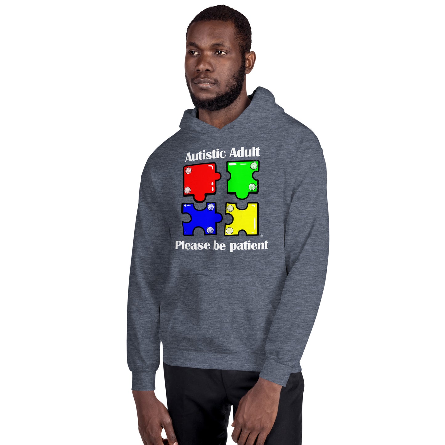 Autistic Adult, Please Be Patient Unisex Hoodie