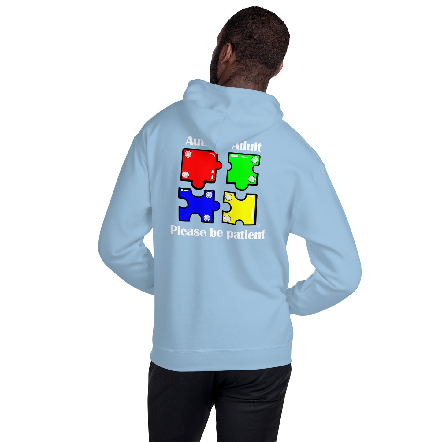 Autistic Adult, Please Be Patient Unisex Hoodie