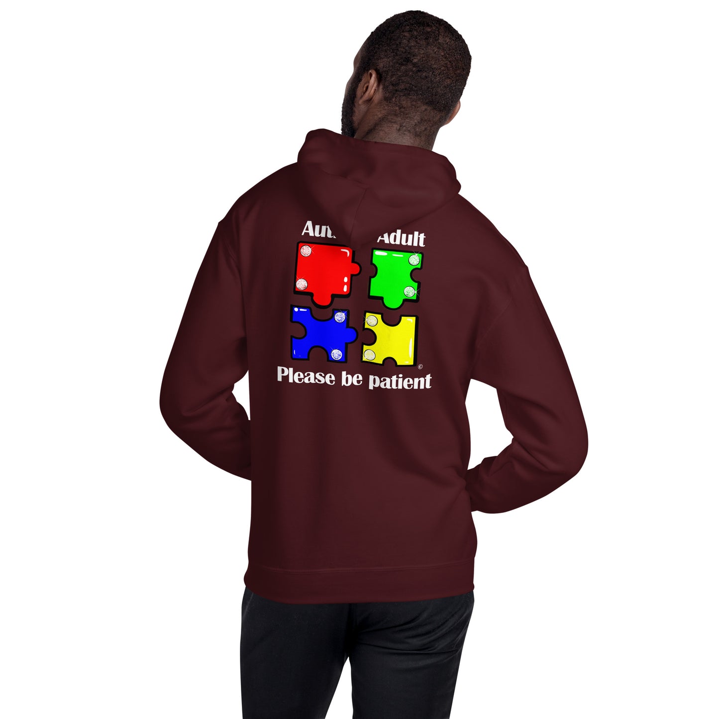 Autistic Adult, Please Be Patient Unisex Hoodie
