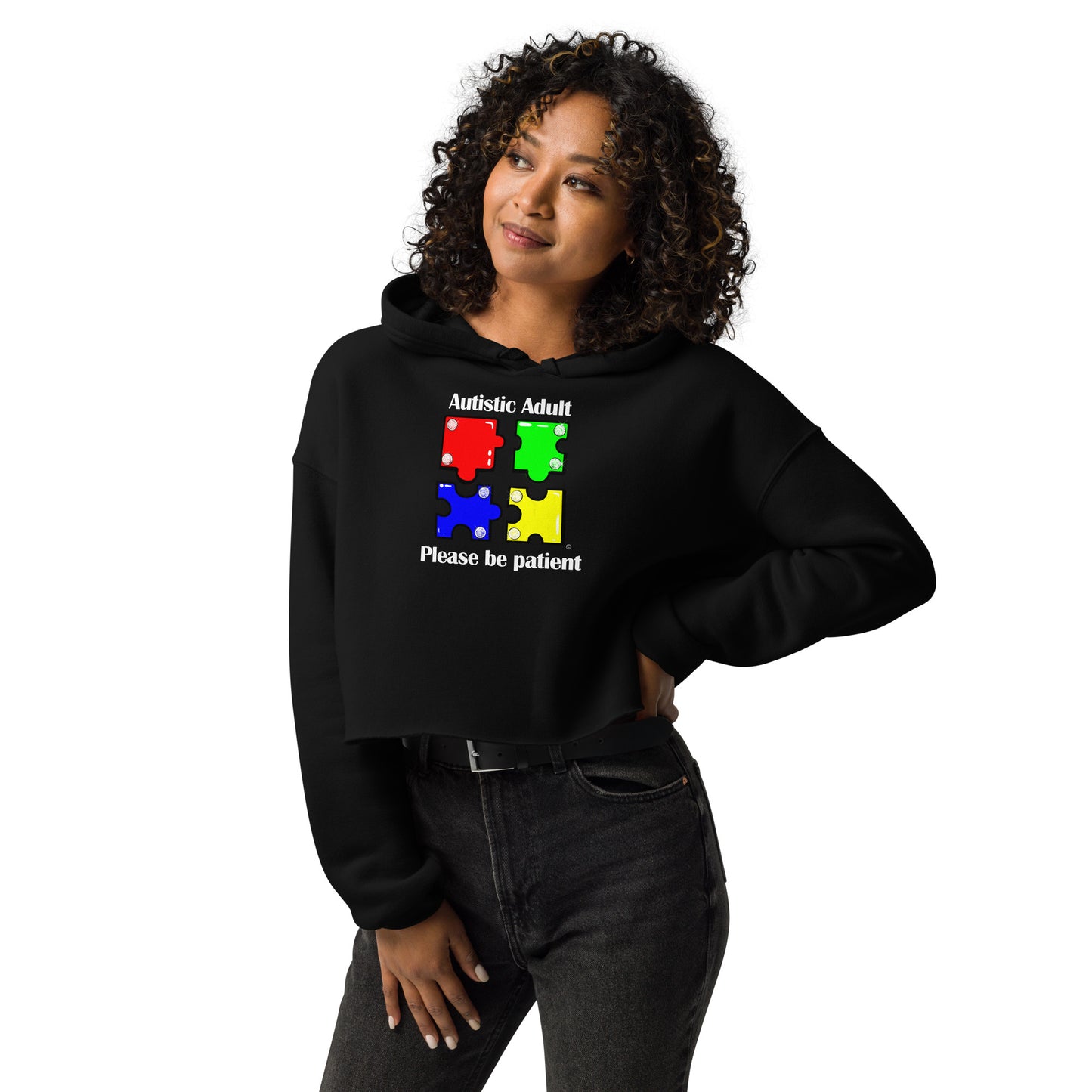 Autistic Adult, Please Be Patient Crop Hoodie