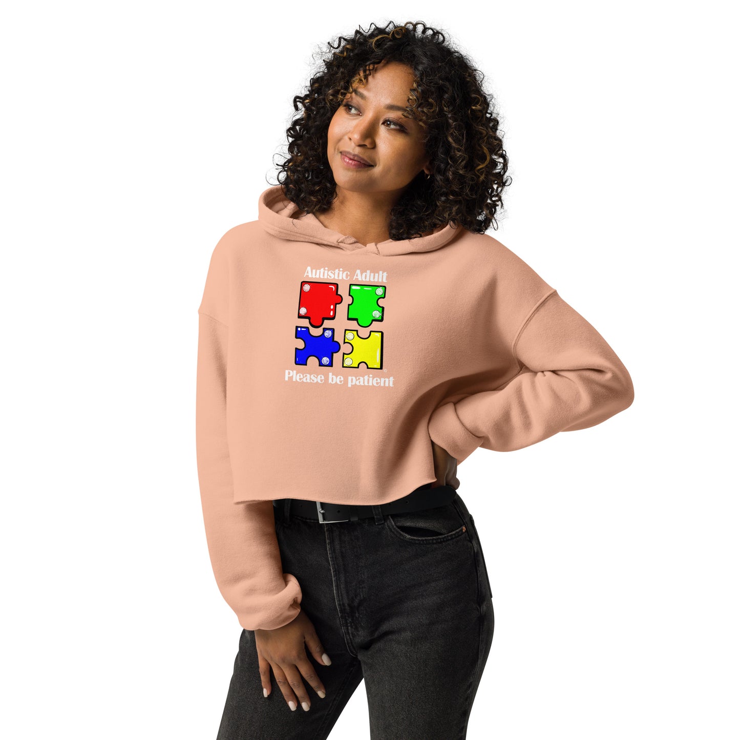 Autistic Adult, Please Be Patient Crop Hoodie