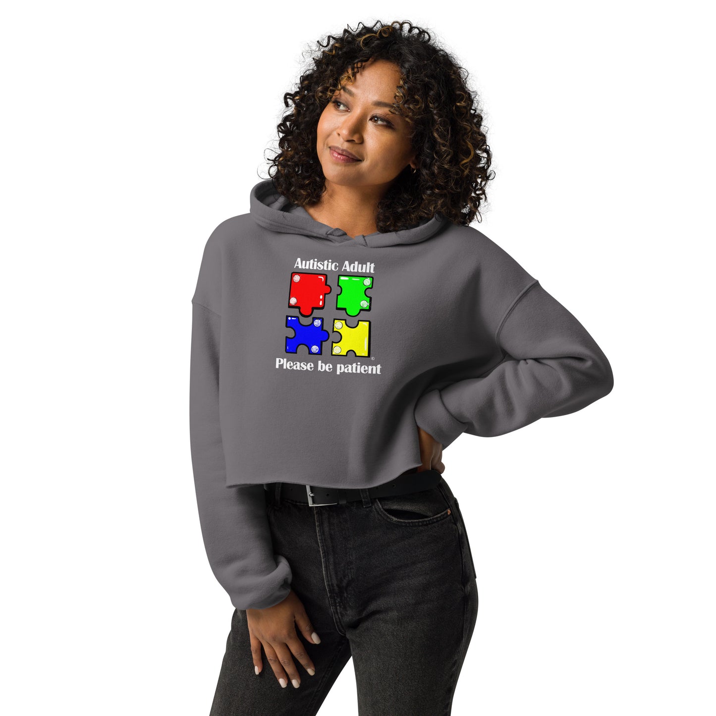 Autistic Adult, Please Be Patient Crop Hoodie