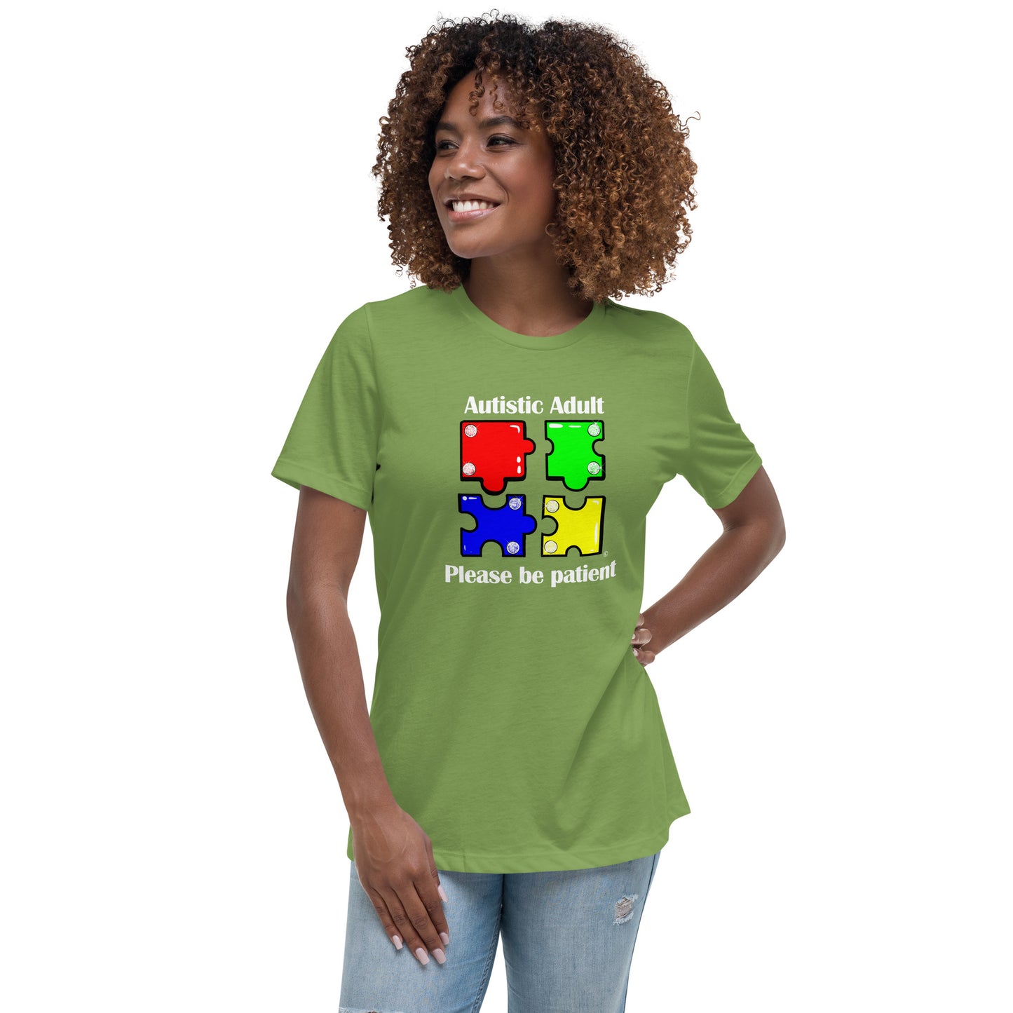 Autistic Adult, Please Be Patient Women's Relaxed T-Shirt